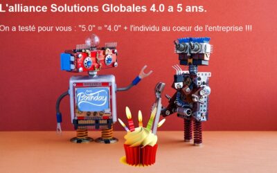 L’Alliance Solutions Globales 4.0 a 5 ans